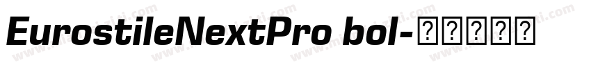 EurostileNextPro bol字体转换